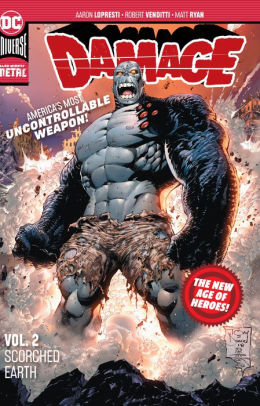 Damage, Vol. 2: Scorched Earth (New Age of Heroes)