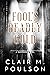 Fool's Deadly Gold