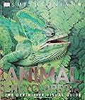Animal Encyclopedia: The Definitive Visual Guide
