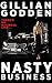 Nasty Business by Gillian Godden