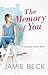 The Memory of You (Sanctuary Sound)