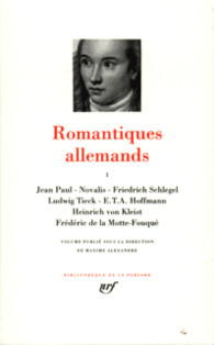 Romantiques allemands, tome I (Hardcover)