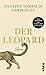 Der Leopard by Giuseppe Tomasi di Lampedusa Der Leopard by Giuseppe Tomasi di Lampedusa