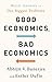 Good Economics for Hard Times: Better Answers to Our Biggest Problems