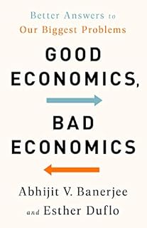 Good Economics for Hard Times by Abhijit V. Banerjee
