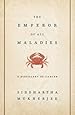 Image for The Emperor of All Maladies