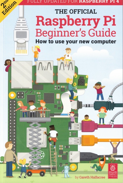 The Official Raspberry Pi Beginner's Guide (Paperback)