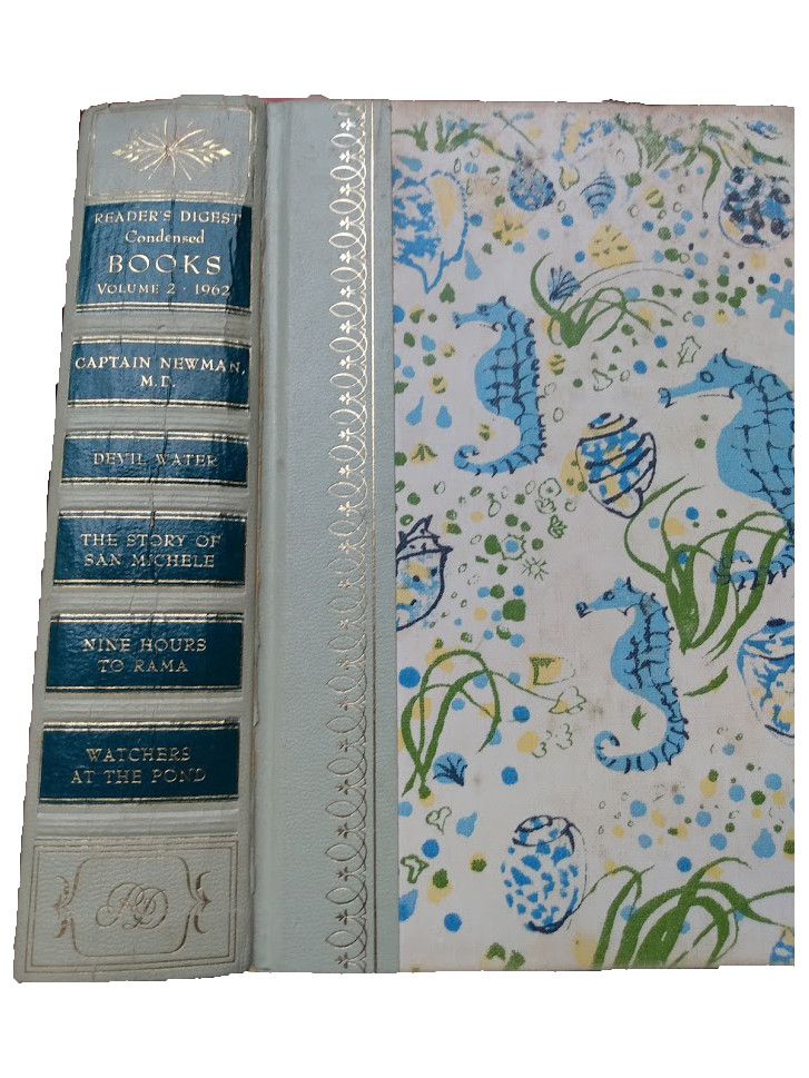 Reader's Digest Condensed Books; Spring 1962, Volume 49: Captain Newman, M.D. / Devil Water / The Story of San Michele / Nine Hours To Rama / Watchers At The Pond (Hardcover)