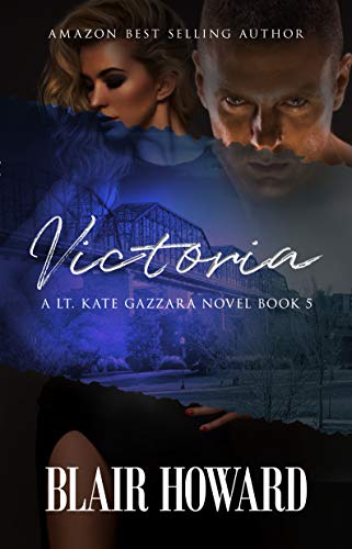 Victoria (Lt. Kate Gazzara #5)