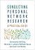 Conducting Personal Network Research: A Practical Guide (Methodology in the Social Sciences)