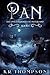 Pan (The Untold Stories of Neverland Book 1)