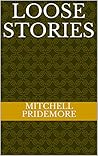 Loose Stories