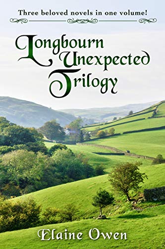 The Longbourn Unexpected Trilogy: Three beloved stories in one volume! (Kindle Edition)