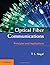 Optical Fiber Communications: Principles and Applications