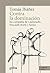 Contra la dominación: En co...