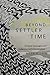 Beyond Settler Time: Tempor...
