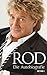 Rod - Die Autobiografie