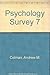 Psychology Survey 7 by Andrew M. Colman
