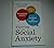 Thriving With Social Anxiety: Daily Strategies for Overcoming Anxiety and Building Self-Confidence