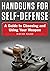 Handguns for Self-Defense: A Guide to Choosing and Using Your Weapon