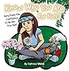 Know Who You Are - for Kids!: Katy Finds the Confidence to Be Her True Self