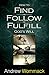 How to Find, Follow, Fulfill God's Will