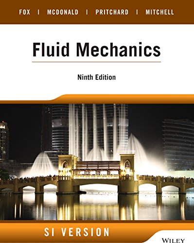 Fluid Mechanics, 9th Edition SI Version (Kindle Edition)