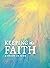 Keeping the Faith: A Study ...