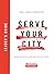 Serve Your City Leader's Gu...