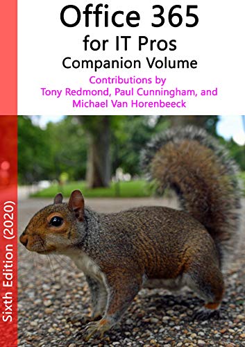 Office 365 for IT Pros 2020 Edition (Companion Volume)