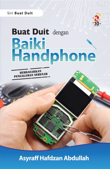 Buat Duit Dengan Baiki Handphone (Paperback)