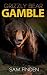 Grizzly Bear Gamble