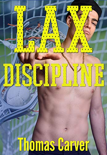 Lax Discipline (Kindle Edition)