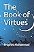 The Book of Virtues: Prophe...