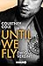 Until We Fly - Ewig vereint (Beautifully Broken #4)