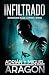 Infiltrado by Adrián Aragón Infiltrado by Adrián Aragón