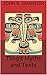 Tlingit Myths and Texts by John Reed Swanton