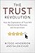 The Trust Revolution: How the Digitization of Trust Will Revolutionize Business and Government