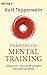 Praxisbuch Mental-Training by Kurt Tepperwein