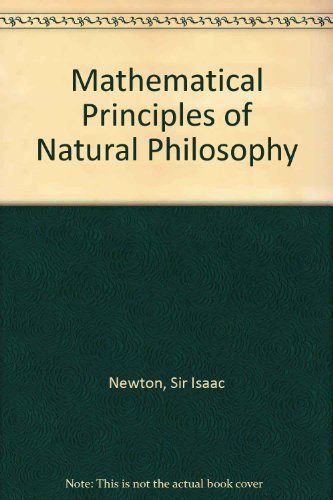 Mathematical Principles of Natural Philosophy