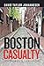 Boston Casualty: Ten Storie...