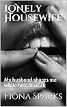 Lonely Housewife:...