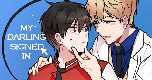 My darling signed in Season 1 ( My darling signed in, #1)