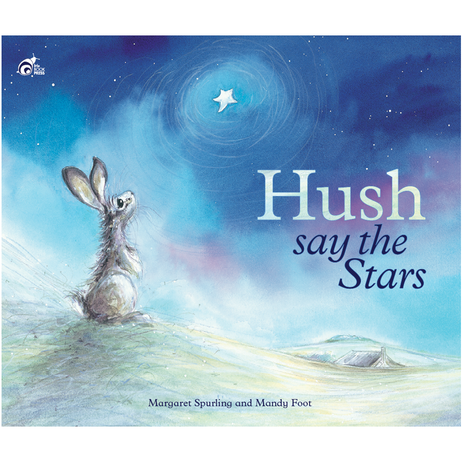 Hush Say the Stars (Paperback)