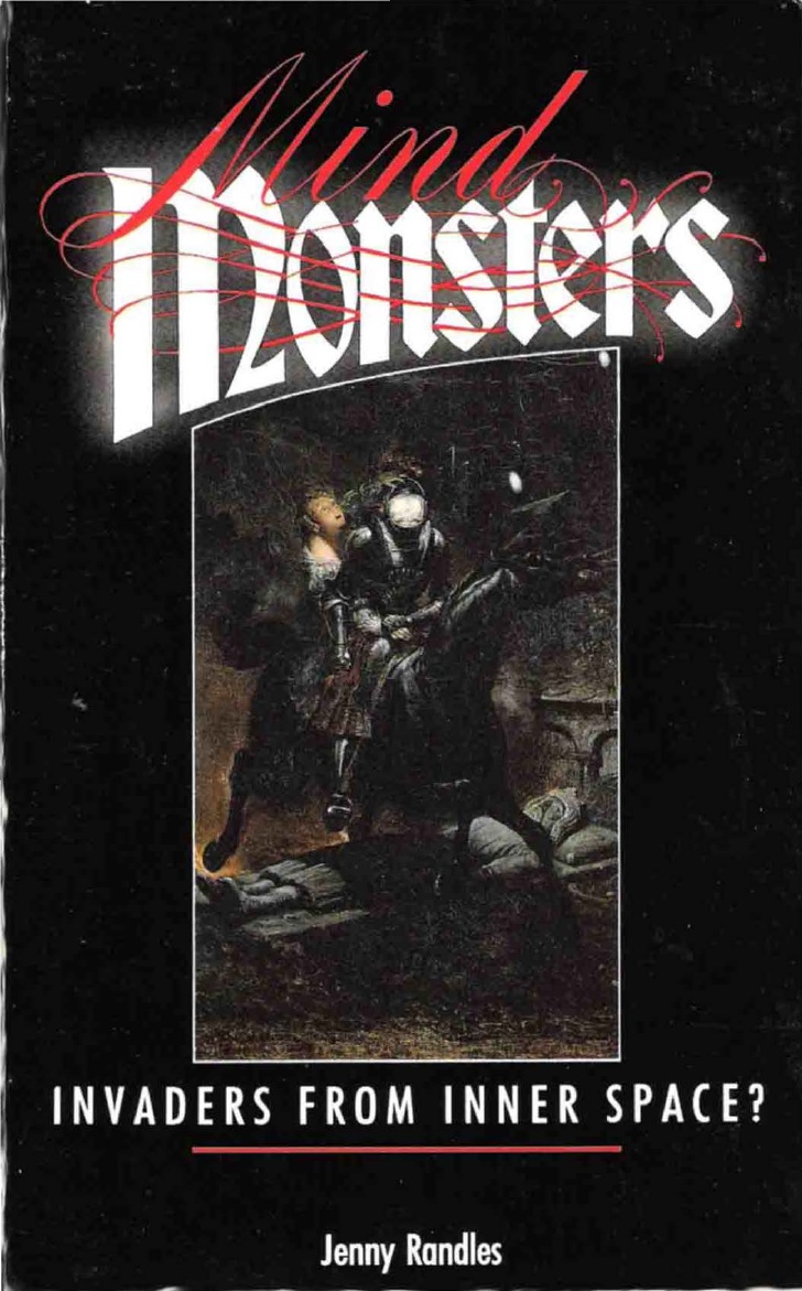 Mind Monsters: Invaders from Inner Space? (Hardcover)