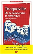De la démocratie en Amérique : Tome 2, partie. Prépas scientifiques