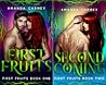 First Fruits (2 Book Series)