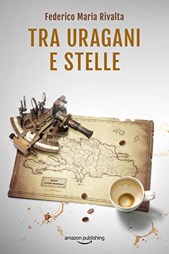 Tra uragani e stelle (Kindle Edition)