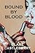 Bound by Blood