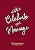 Celebrate Your Marriage: 365 Daily Devotions for Busy Couples (Imitation Leather) – Inspirational Devotional for Active Couples, Perfect Wedding and Anniversary Gift